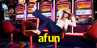 afun